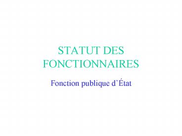 STATUT DES FONCTIONNAIRES