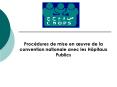 Procdures de mise en uvre de la convention nationale avec les Hpitaux Publics PowerPoint PPT Presentation