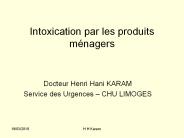 Intoxication par les produits m