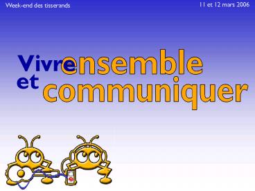 Communiquer ensemble sur Internet