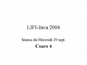 LIFIJava 2004