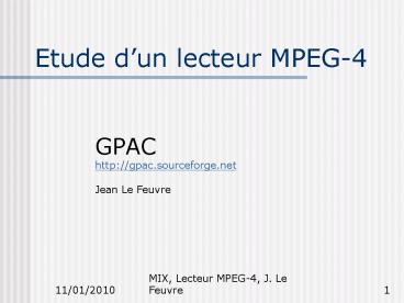 Etude dun lecteur MPEG4