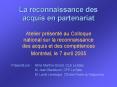 La reconnaissance des acquis en partenariat PowerPoint PPT Presentation