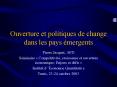Ouverture et politiques de change dans les pays  PowerPoint PPT Presentation