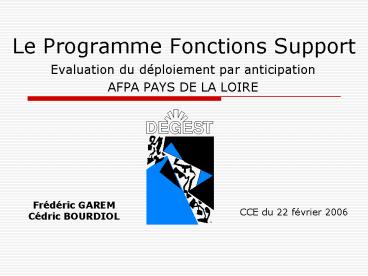 Le Programme Fonctions Support