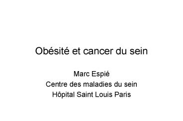 Obsit et cancer du sein