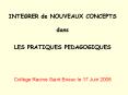 INTEGRER de NOUVEAUX CONCEPTS dans LES PRATIQUES PEDAGOGIQUES  Coll PowerPoint PPT Presentation