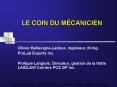 LE COIN DU MCANICIEN PowerPoint PPT Presentation
