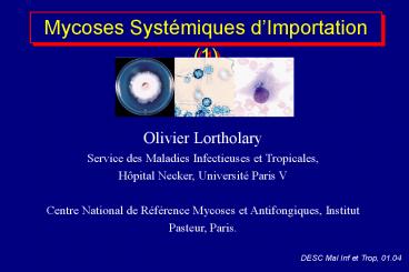 Traitement des Mycoses Exotiques