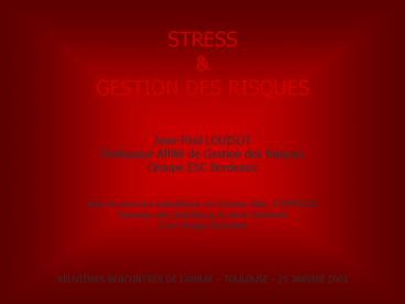 Stress et gestion des risques