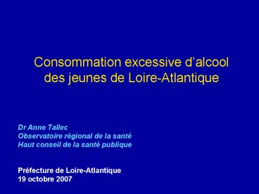Consommation excessive dalcool des jeunes de LoireAtlantique