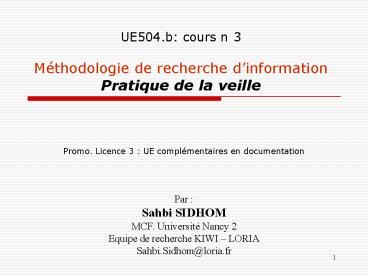 UE504'b: cours n3 Mthodologie de recherche dinformation Pratique de la veille