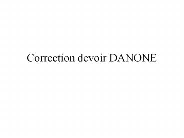 Correction devoir DANONE