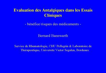 Evaluation des Antalgiques dans les Essais Cliniques
