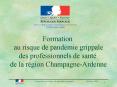 Formation au risque de pandmie grippale des professionnels de sant de la rgion ChampagneArdenne PowerPoint PPT Presentation