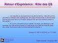 Retour dExprience : Rle des QS PowerPoint PPT Presentation