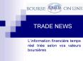 TRADE NEWS PowerPoint PPT Presentation
