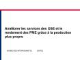 Amliorer les services des OSE et le rendement des PME grce la production plus propre PowerPoint PPT Presentation