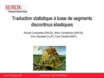 Traduction statistique base de segments discontinus lastiques