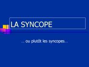 LA SYNCOPE