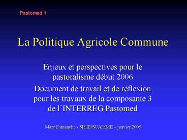 La Politique Agricole Commune