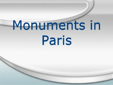 Monuments in Paris
