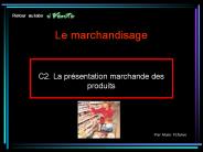 Le marchandisage