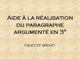 Aide la ralisation du paragraphe argument en 3 PowerPoint PPT Presentation
