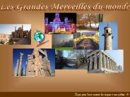 Les Grandes Merveilles du monde