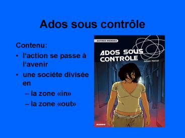 Ados sous contrle