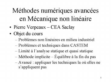 Mthodes numriques avances en Mcanique non linaire