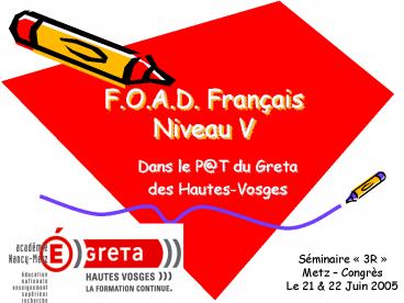 F'O'A'D' Franais Niveau V