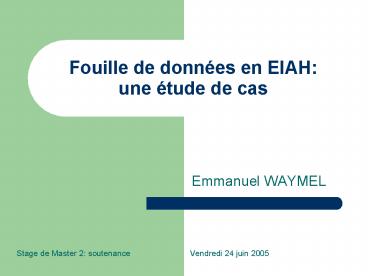 Fouille de donnes en EIAH: une tude de cas
