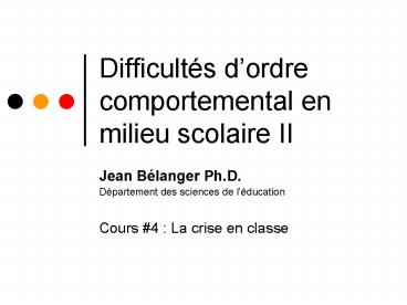 Difficults dordre comportemental en milieu scolaire II