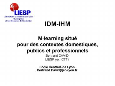 IDM-IHM M-learning situ