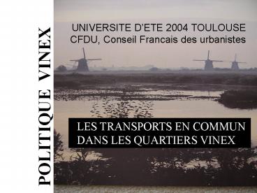 UNIVERSITE DETE 2004 TOULOUSE CFDU, Conseil Francais des urbanistes