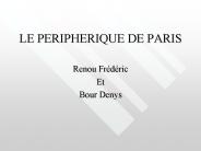 LE PERIPHERIQUE DE PARIS