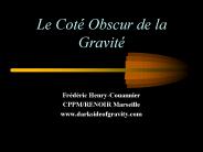 Le Cot Obscur de la Gravit