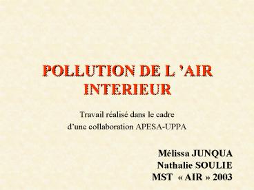 POLLUTION DE LAIR INTERIEUR