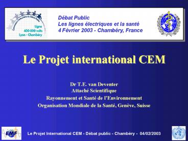 Le Projet international CEM