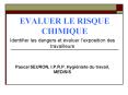 EVALUER LE RISQUE CHIMIQUE PowerPoint PPT Presentation