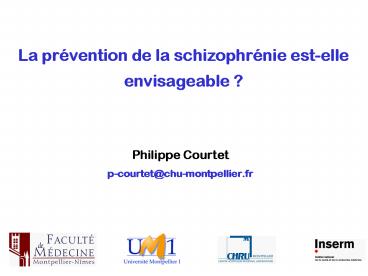 La prvention de la schizophrnie estelle envisageable