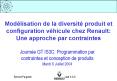Modlisation de la diversit produit et configuration vhicule chez Renault: Une approche par contraint PowerPoint PPT Presentation