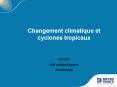 Changement climatique et cyclones tropicaux PowerPoint PPT Presentation