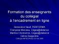 Formation des enseignants du collgial lencadrement en ligne PowerPoint PPT Presentation