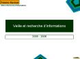 Veille et recherche dinformations PowerPoint PPT Presentation