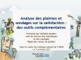 Analyse des plaintes et sondages sur la satisfaction : des outils complmentaires PowerPoint PPT Presentation