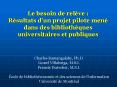 Le besoin de relve : Rsultats dun projet pilote men dans des bibliothques universitaires et publique PowerPoint PPT Presentation