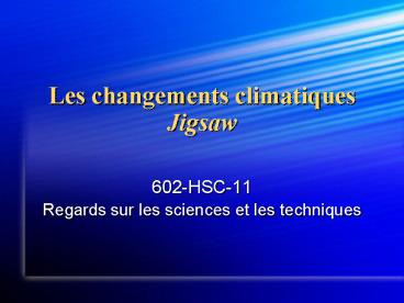 Les changements climatiques Jigsaw