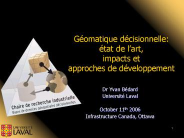 Gomatique dcisionnelle: tat de lart, impacts et approches de dveloppement